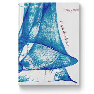 L ’encre des silences de Philippe Besse