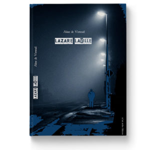 Lazare Laville d'Aline de Verteuil