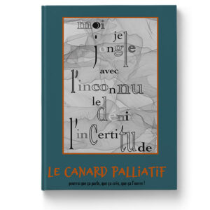 Revue : LE CANARD PALLIATIF Numéro 1
