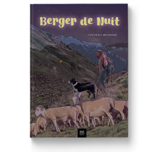 Berger de nuit de Frédéric Médrano